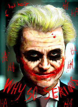 Why so serious, Geert?