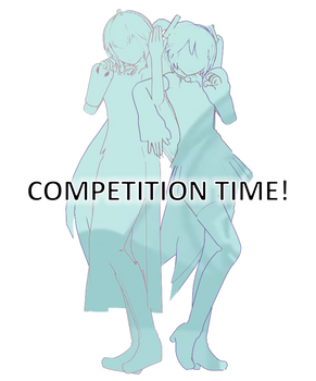 COMPETITION TIME!!