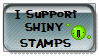 I Support Shiny Stamps