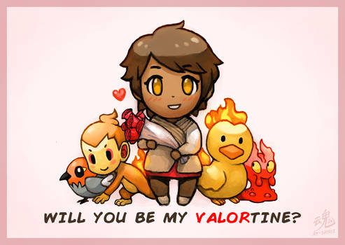 Will you be my VALORtine?