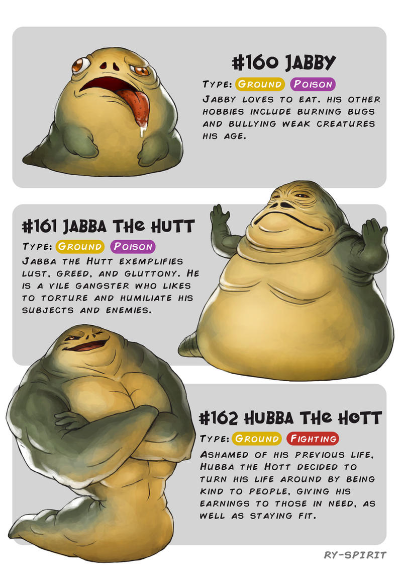 #160 Jabby - #161 Jabba the Hutt -#162HubbatheHott by Ry-Spirit on ...