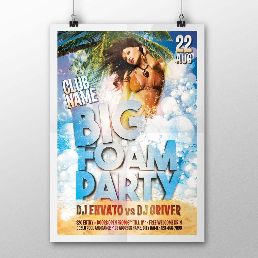 Big Foam Party Flyer Poster Free Download By Ddblu On Deviantart