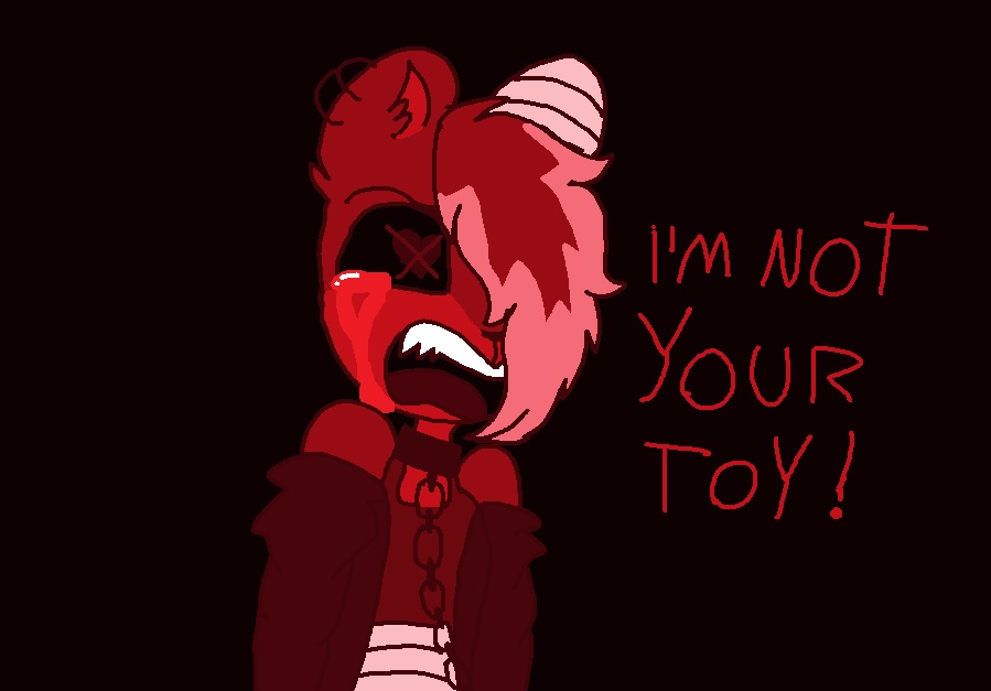 I'm Not Your Toy(Vent)