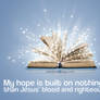 My hope is built