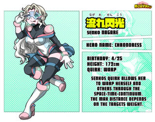 BNHA OC - Senko Nagara [Chronoress]