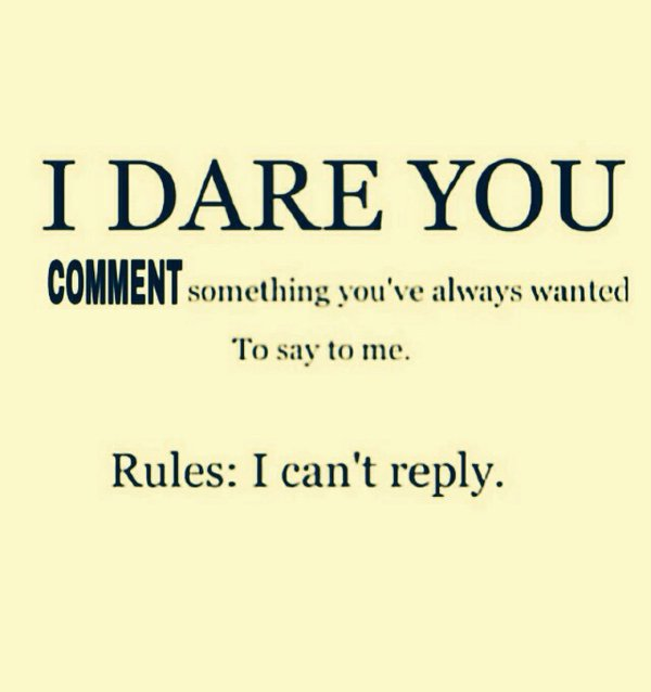 I Dare You~