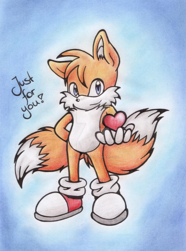 Tails - Just for you