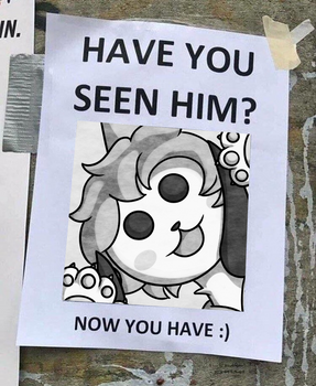 Have you seen him??