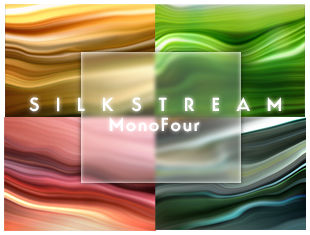 Silkstream Monofour