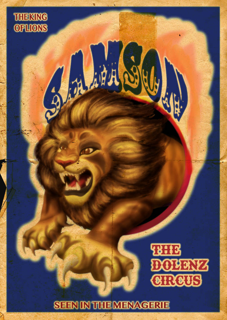 Circus Posters - Samson the Lion by HappygoluckyYoshi on DeviantArt