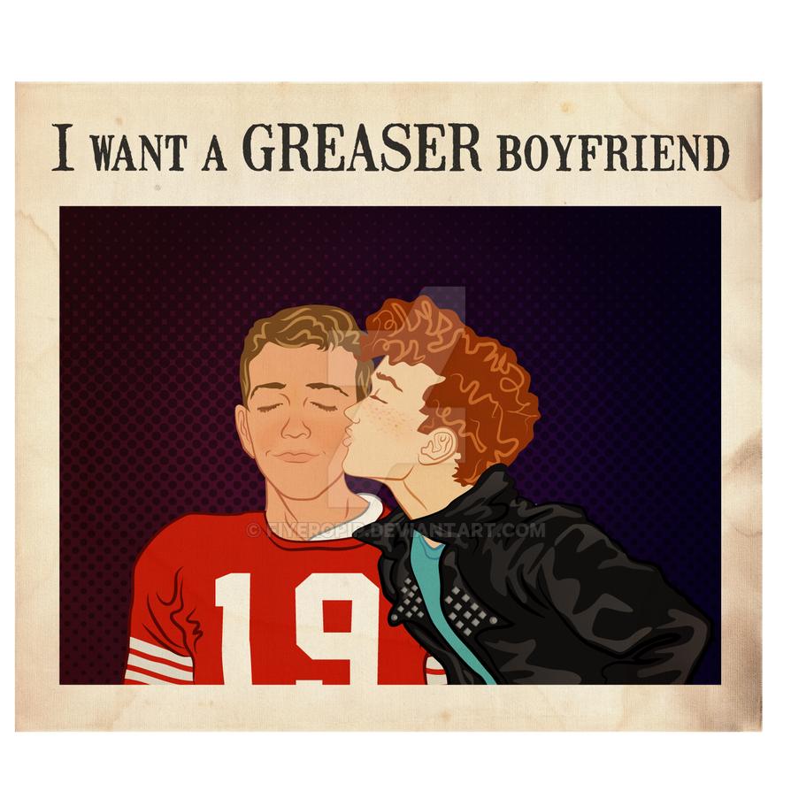 I want a greaser boyfriend!