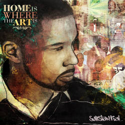 Substantial - Home is where the art is