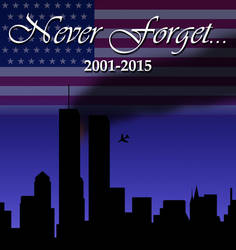 Never Forget... (911 Tribute)