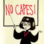 No Capes