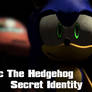 .:Sonic The Hedgehog:.:Secret Identity:.:Trailer:.