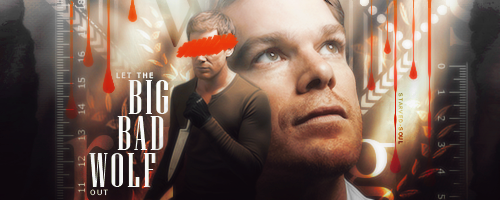 #9 Big bad wolf - Dexter themed signature banner