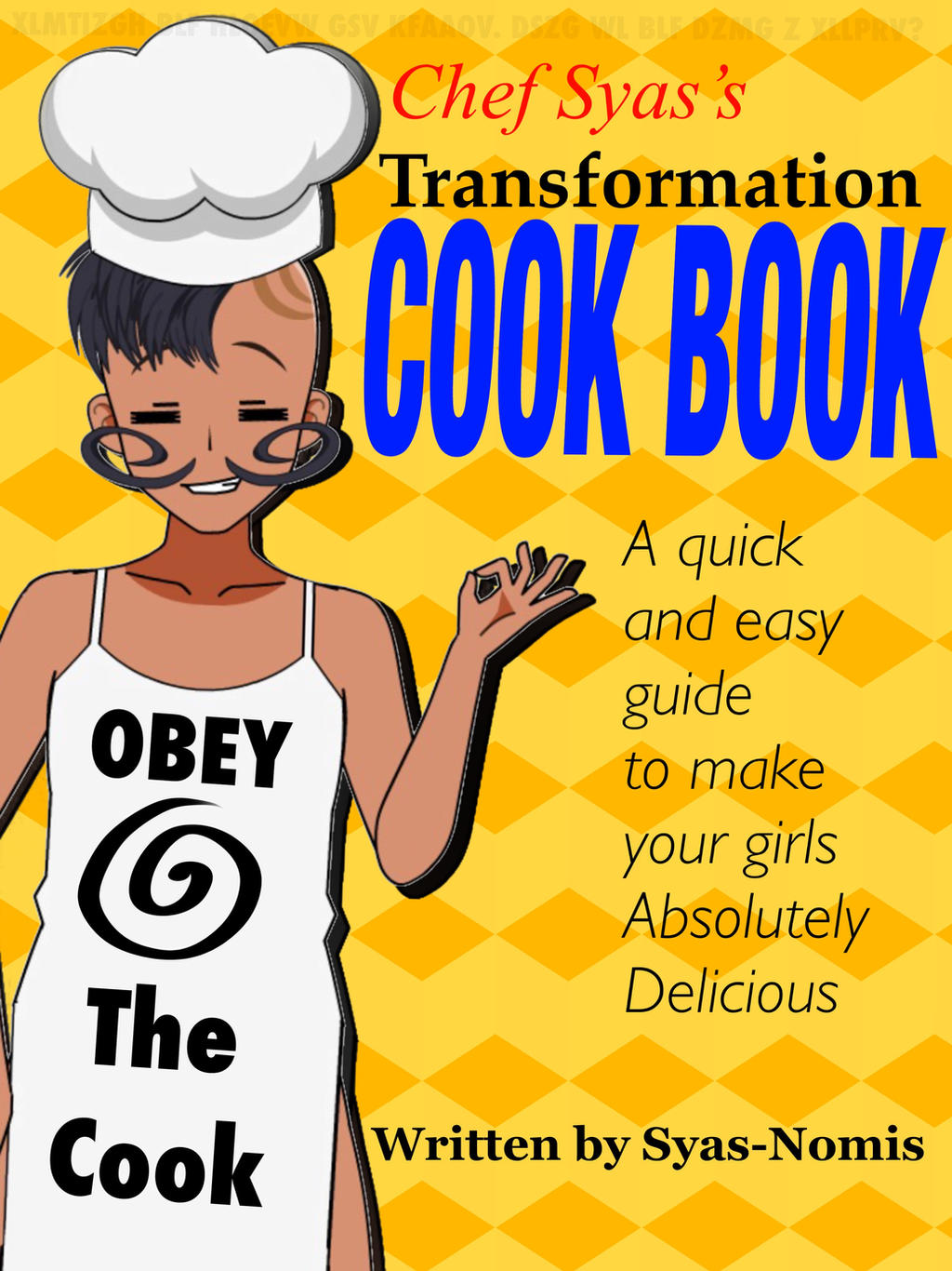 Chef Syas Transformation Cook Book by Syas-Nomis on DeviantArt