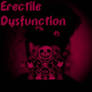 (Echel's Underfell megalo) ERECTILE DYSFUNCTION