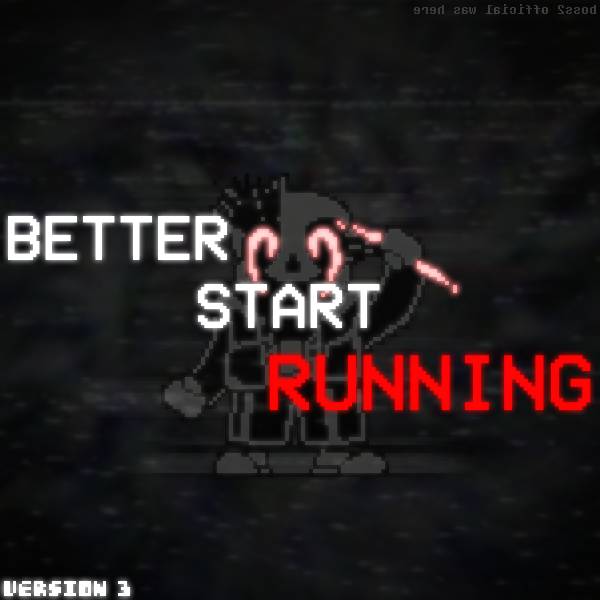 better start running (v3) by Boss2Gaming on DeviantArt