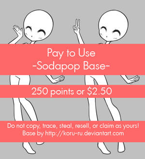 Pay To Use Base {Sodapop} 250pts or $2.50