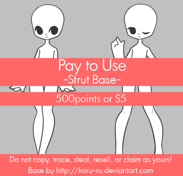 Pay To Use Base {Strut} 500pts or $5