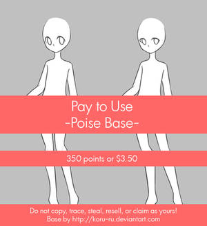 Pay To Use Base {Poise} 350pts or $3.50