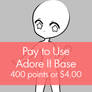 Pay to Use Base {Adore II} 400 points or $4.00