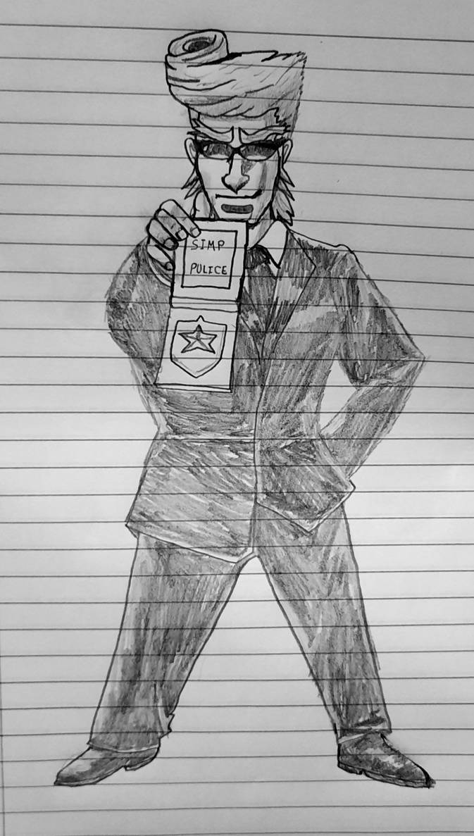 The Simp Police have arrived by TubaSlayer on DeviantArt
