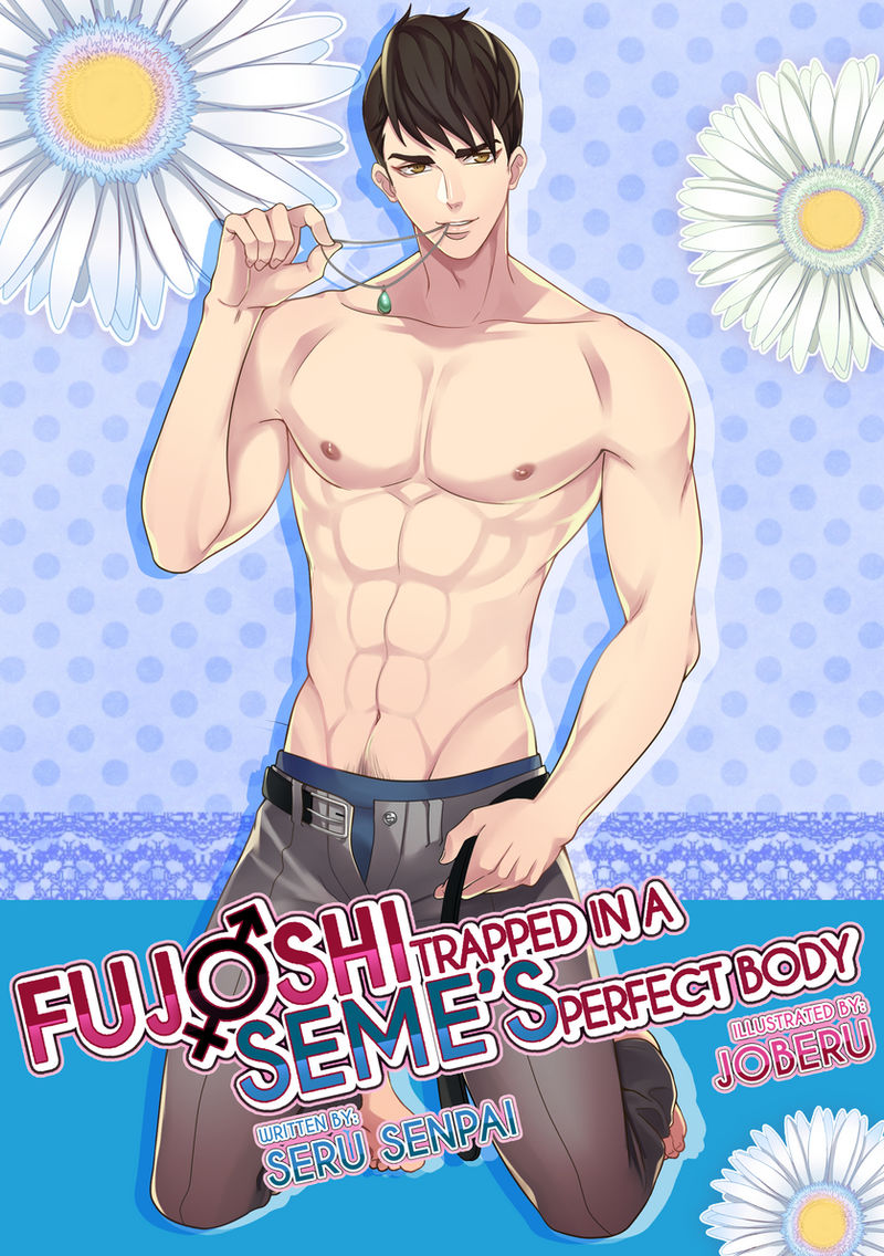 Fujoshi Trapped In A Seme's Perfect Body Fujoshi Trapped in a Seme's Perfect Body Cover 2 by Jouvru on DeviantArt