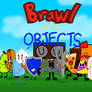 The Brawl Of The Objects MegaCollab!