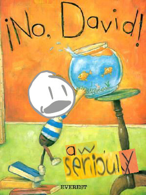 NO DAVID by SpecJects on DeviantArt