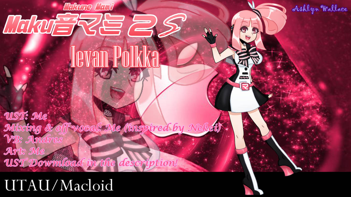 Makune Mami 2S Ievan Polkka Wallpaper by AshPUTAUloidQueen on DeviantArt