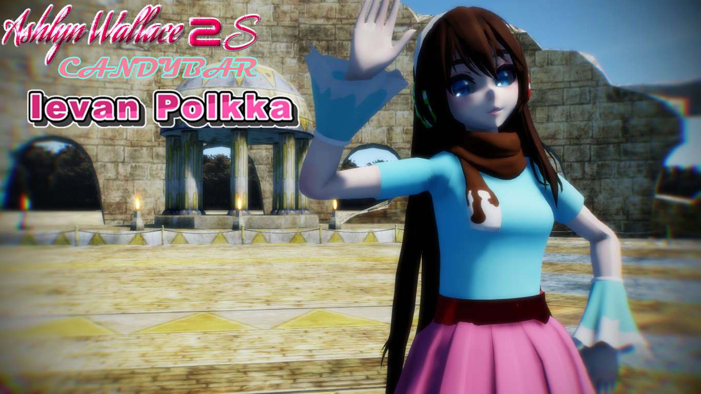 (MMDxUTAU) Ievan Polkka Ashlyn Wallace 2S CANDYBAR by AshPUTAUloidQueen ...