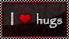 I love Hugs