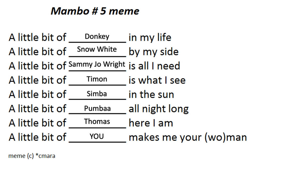 Mambo Number 5 By Jadengroves On DeviantArt