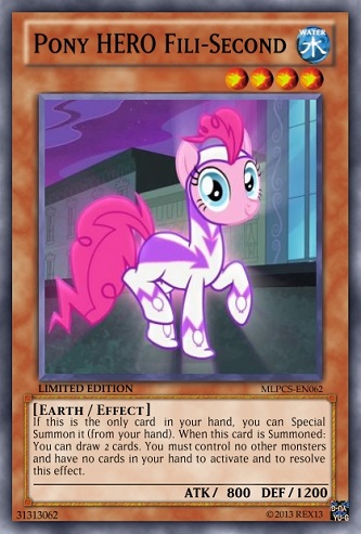 Pony HERO Fili-Second (MLP): Yu-Gi-Oh! Card