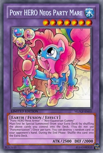 Pony HERO Neos Party Mare (MLP): Yu-Gi-Oh! Card