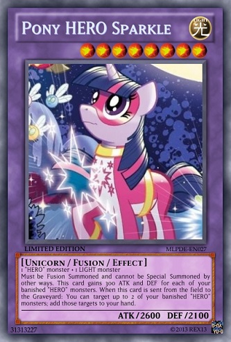 Pony HERO Sparkle (MLP): Yu-Gi-Oh! Card