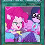 Light Her Up, Ladies! (MLP): Yu-Gi-Oh! Card