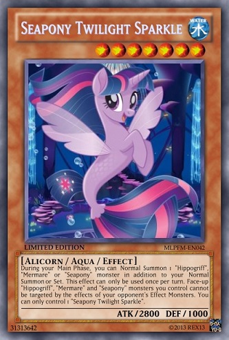 mlp yugioh cards Seapony Twilight Sparkle (MLP): Yu-Gi-Oh! Card by PopPixieRex on DeviantArt