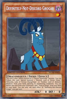 Definitely-Not-Discord Grogar (MLP): Yu-Gi-Oh Card