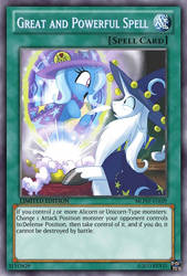 Great and Powerful Spell (MLP): Yu-Gi-Oh! Card