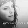 Nothing's ever perfect.