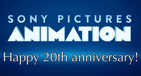 Happy 20th anniversary, Sony Pictures Animation