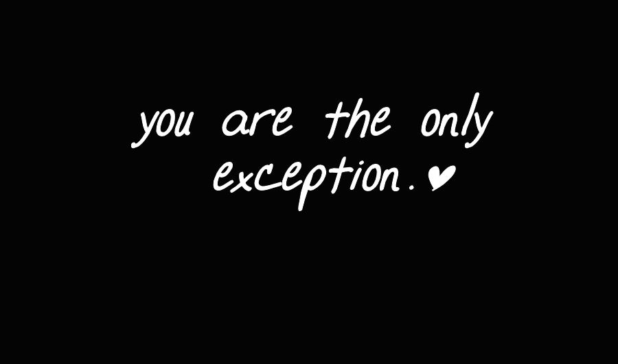 The Only Exception By Laurengee On Deviantart The Only Exception By Laurengee On Deviantart