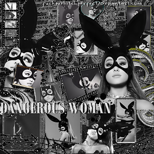 Blend Dangerous Woman