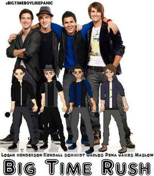 Big Time Rush.