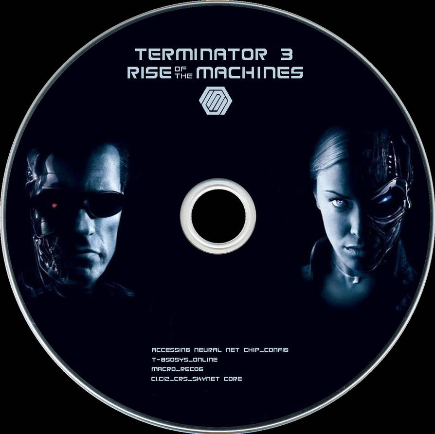 Terminator Label Terminator 3 Disc Label by RoadWarrior00 on DeviantArt