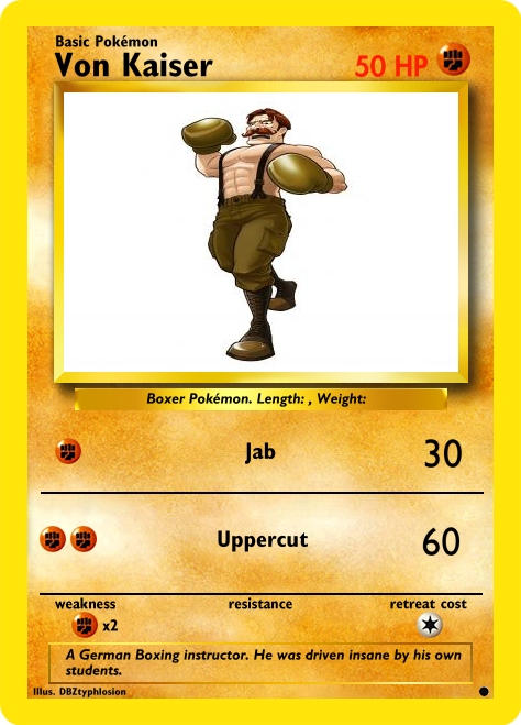 Von Kaiser Pokemon Card By Dbztyphlosion On Deviantart Von Kaiser Pokemon Card By Dbztyphlosion On Deviantart