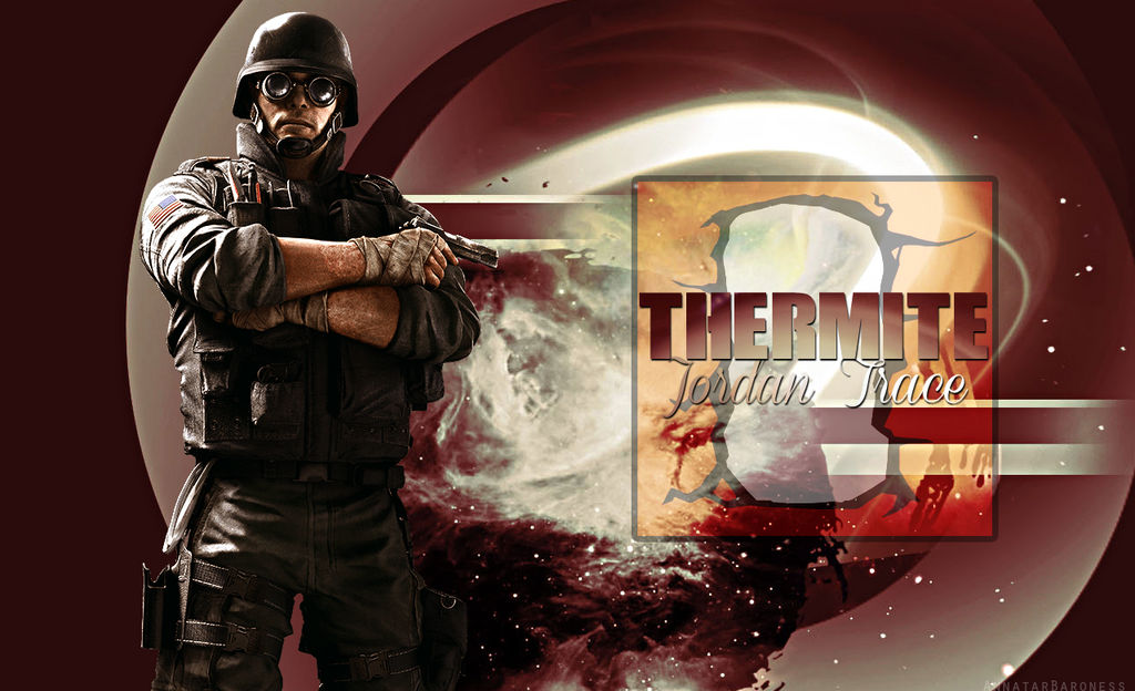 Thermite Explosion R6 Rainbow Six Siege-Thermite by LadyAnnatar on DeviantArt